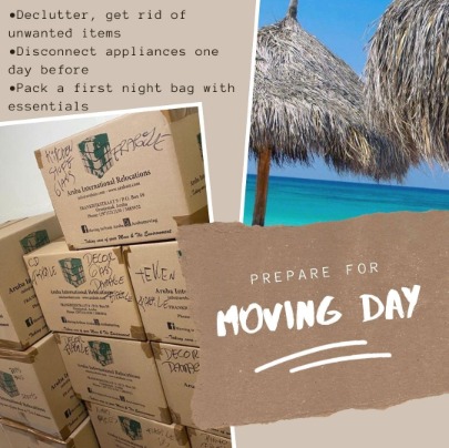 prepare your moving day on Aruba Moving is listed as one of the top stressful situations that a person can experience, but you can plan ahead to make the process as smooth as possible. Tips from the movers in Aruba